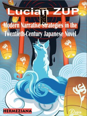 cover image of Modern Narrative Strategies in the Twentieth-Century Japanese Novel
